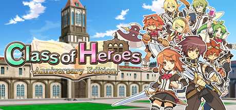 class-of-heroes-anniversary-edition