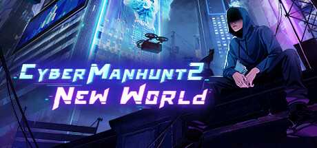 cyber-manhunt-2-new-world-viet-hoa